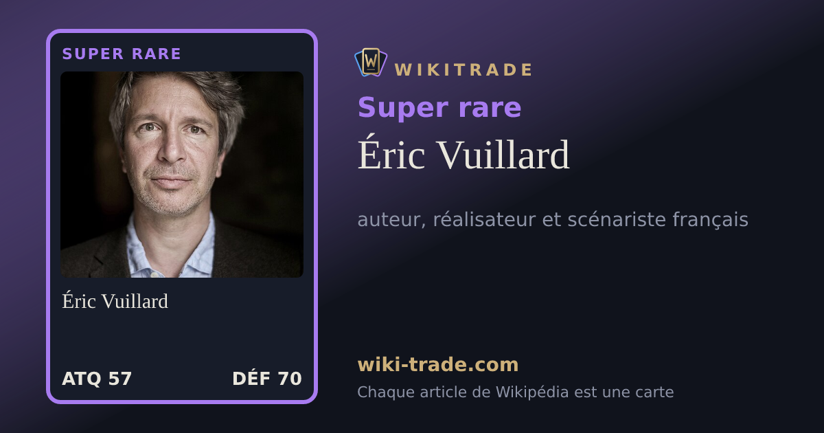 Éric Vuillard — carte Super rare