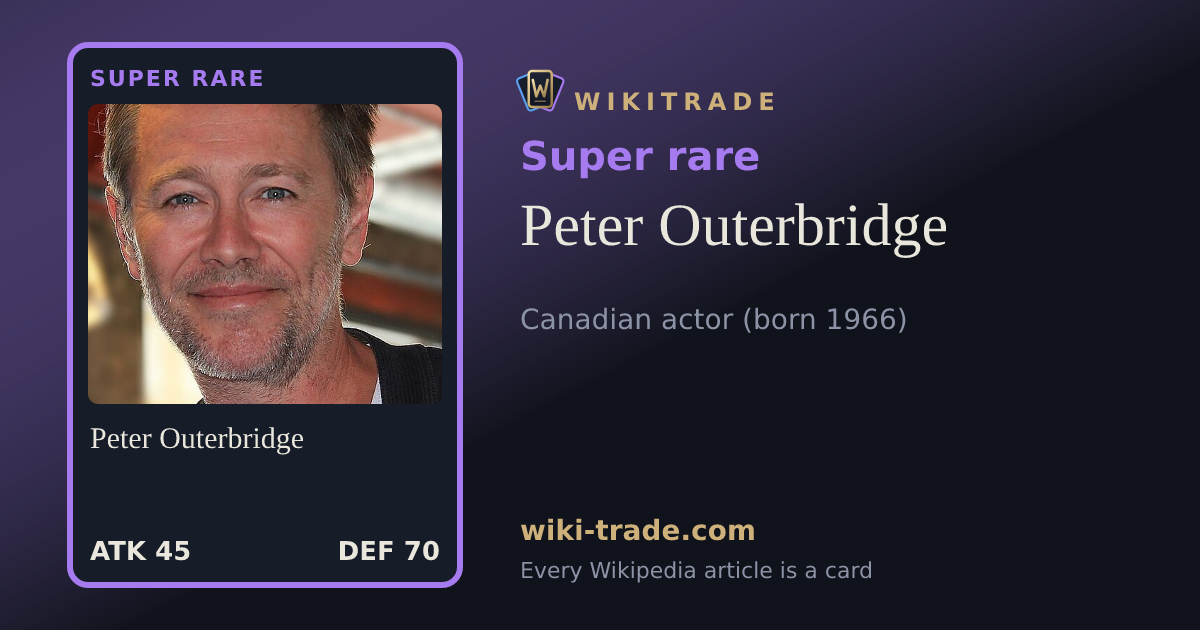 Peter Outerbridge — Super rare card