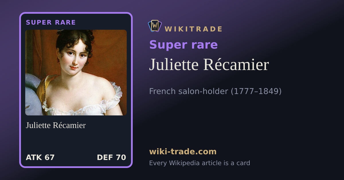 Juliette Récamier — Super rare card