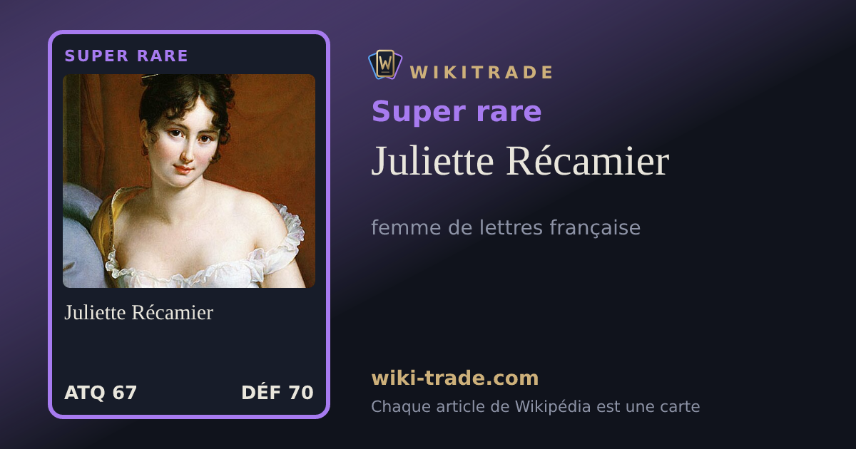 Juliette Récamier — carte Super rare