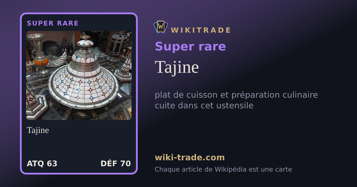 Tajine — carte Super rare