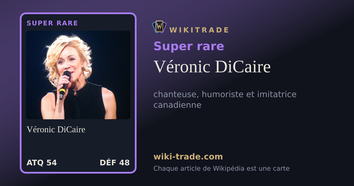 Véronic DiCaire — carte Super rare