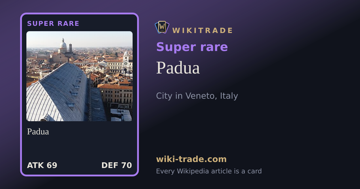 Padua — Super rare card