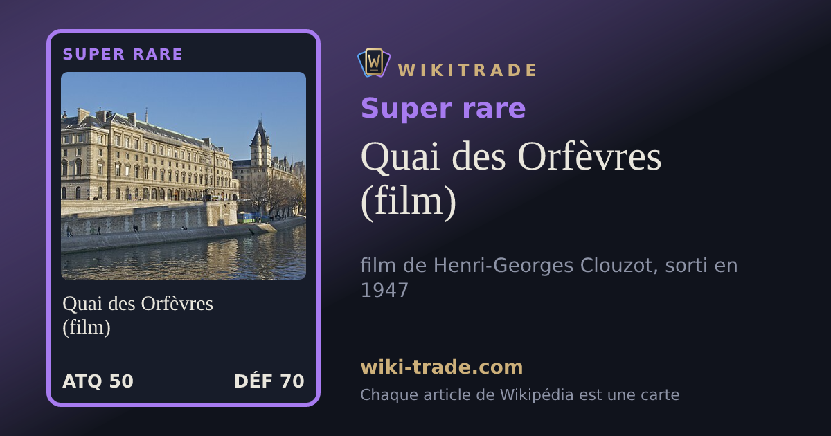 Quai des Orfèvres (film) — carte Super rare