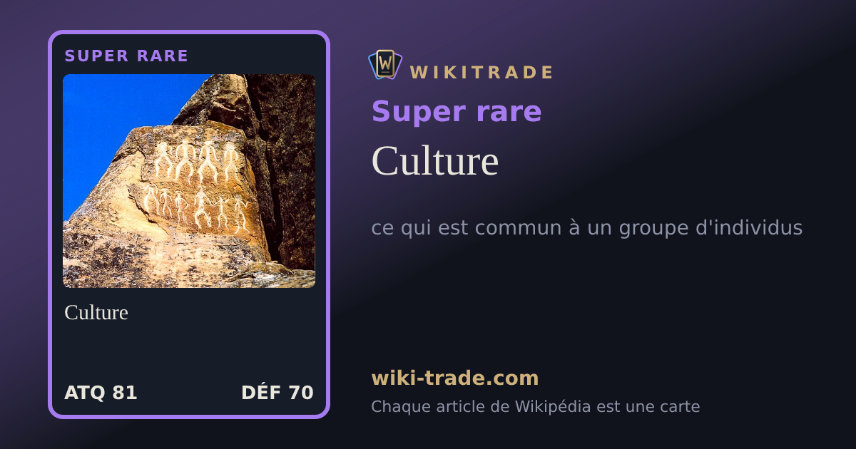 Culture — carte Super rare