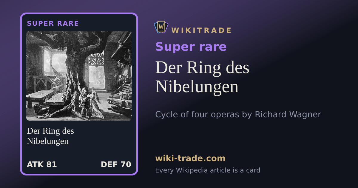 Der Ring des Nibelungen — Super rare card