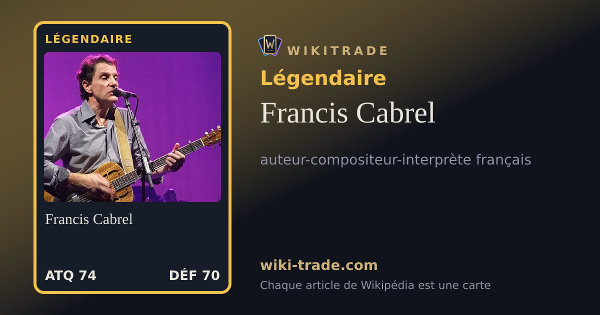 Francis Cabrel — carte Légendaire