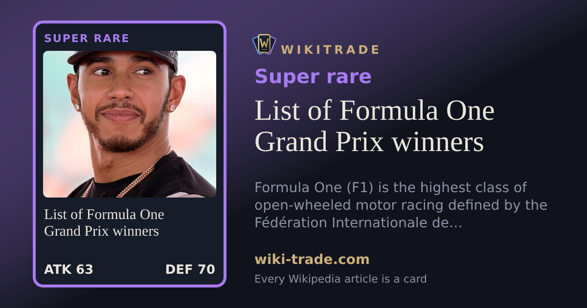 List of Formula One Grand Prix winners — Super rare card