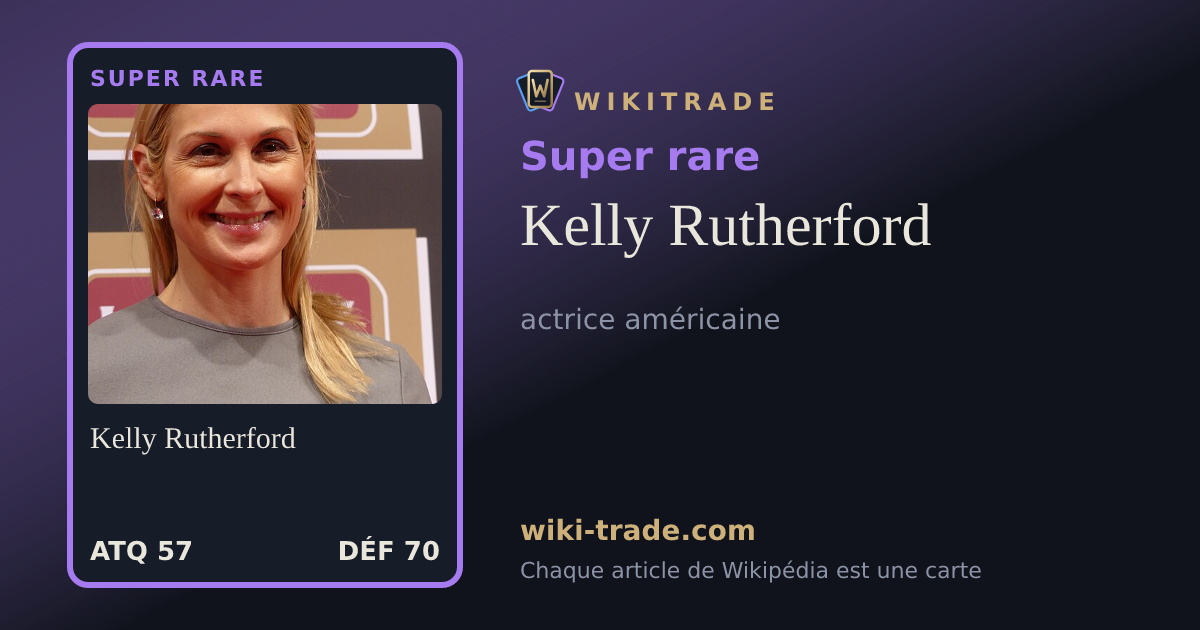 Kelly Rutherford — carte Super rare
