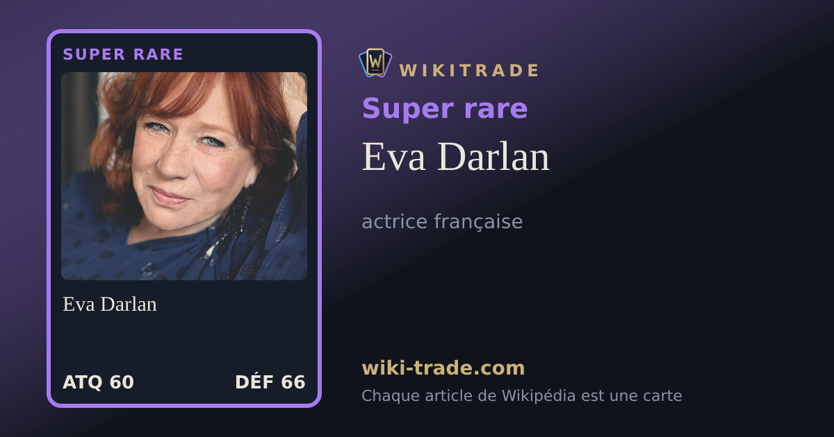 Eva Darlan — carte Super rare