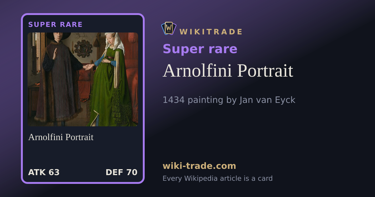 Arnolfini Portrait — Super rare card