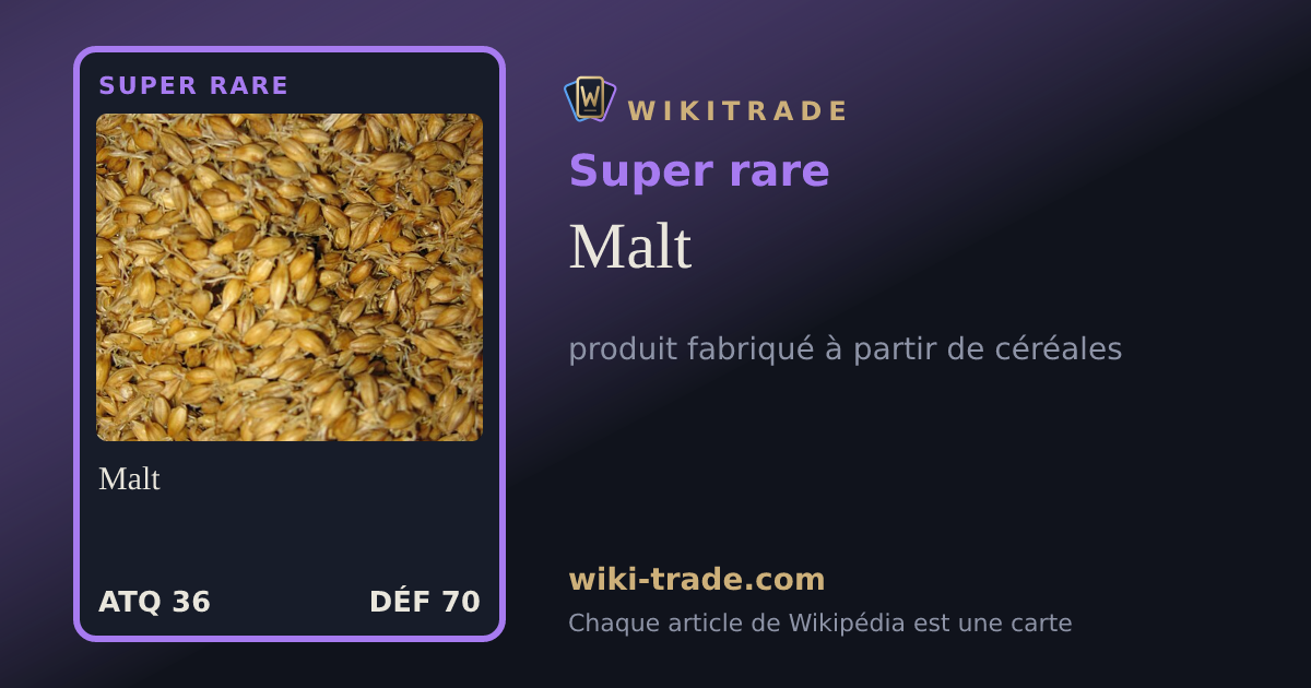Malt — carte Super rare