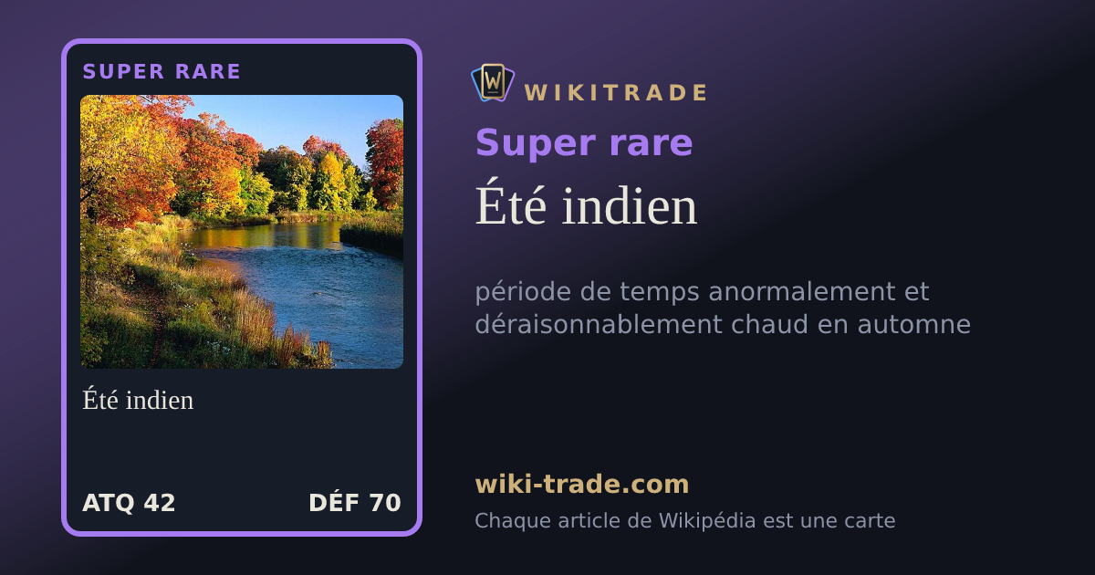Été indien — carte Super rare