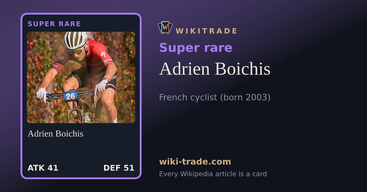 Adrien Boichis — Super rare card