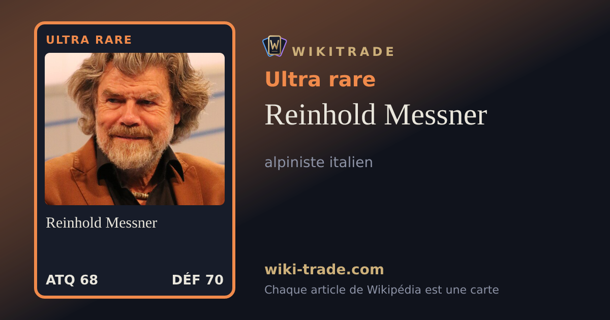 Reinhold Messner — carte Ultra rare