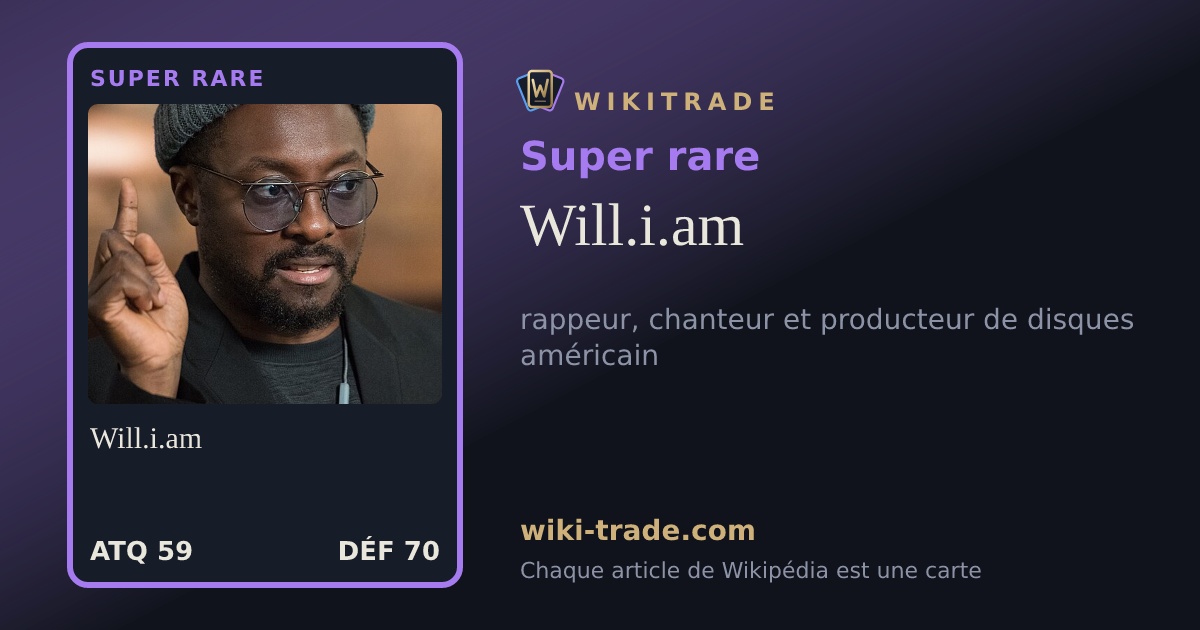 Will.i.am — carte Super rare