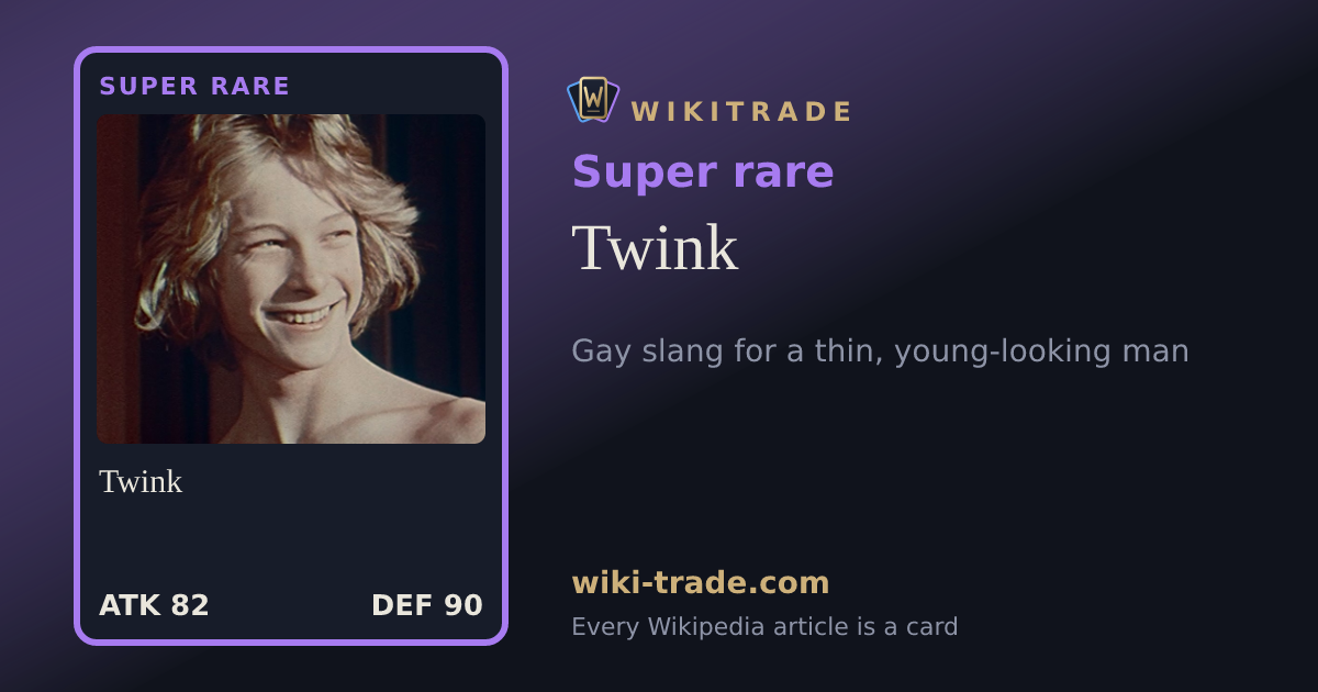 Twink — Super rare card