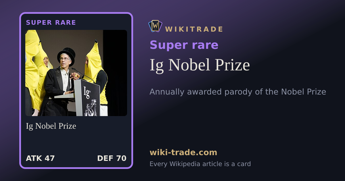 Ig Nobel Prize — Super rare card