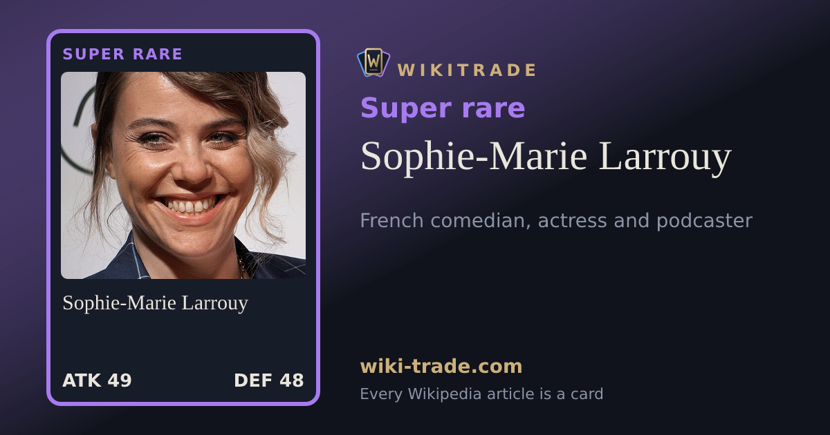 Sophie-Marie Larrouy — Super rare card
