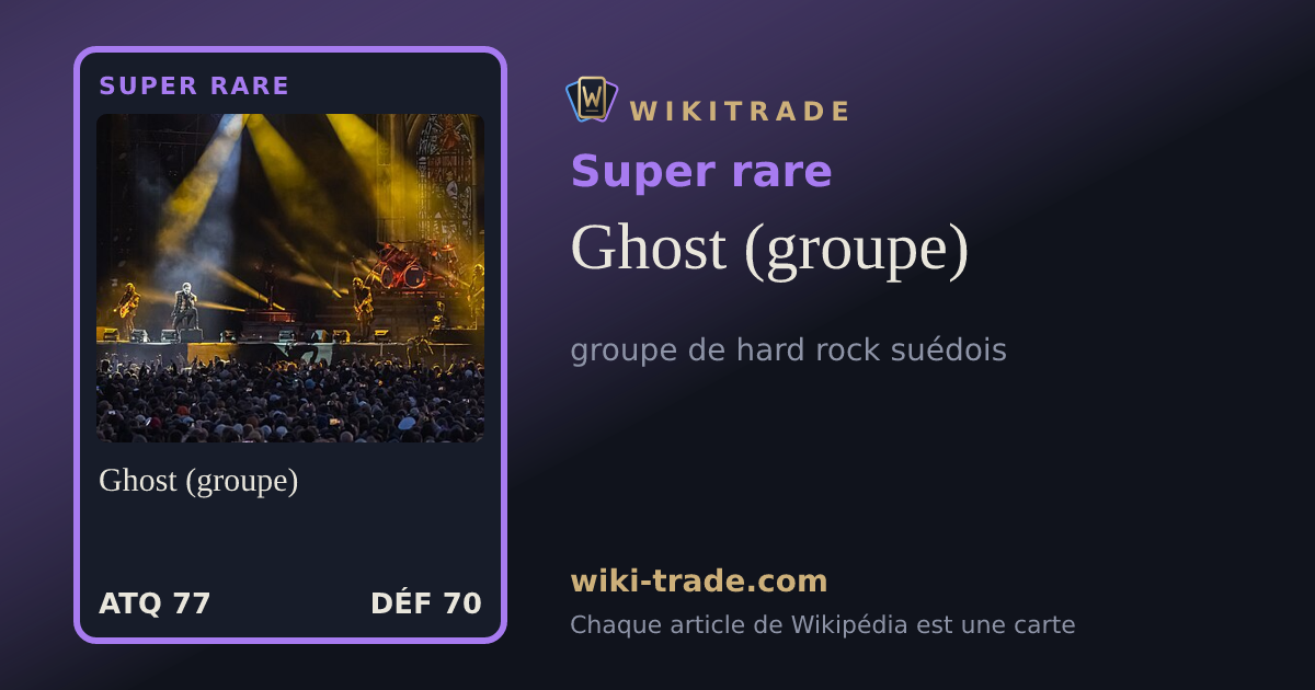 Ghost (groupe) — carte Super rare