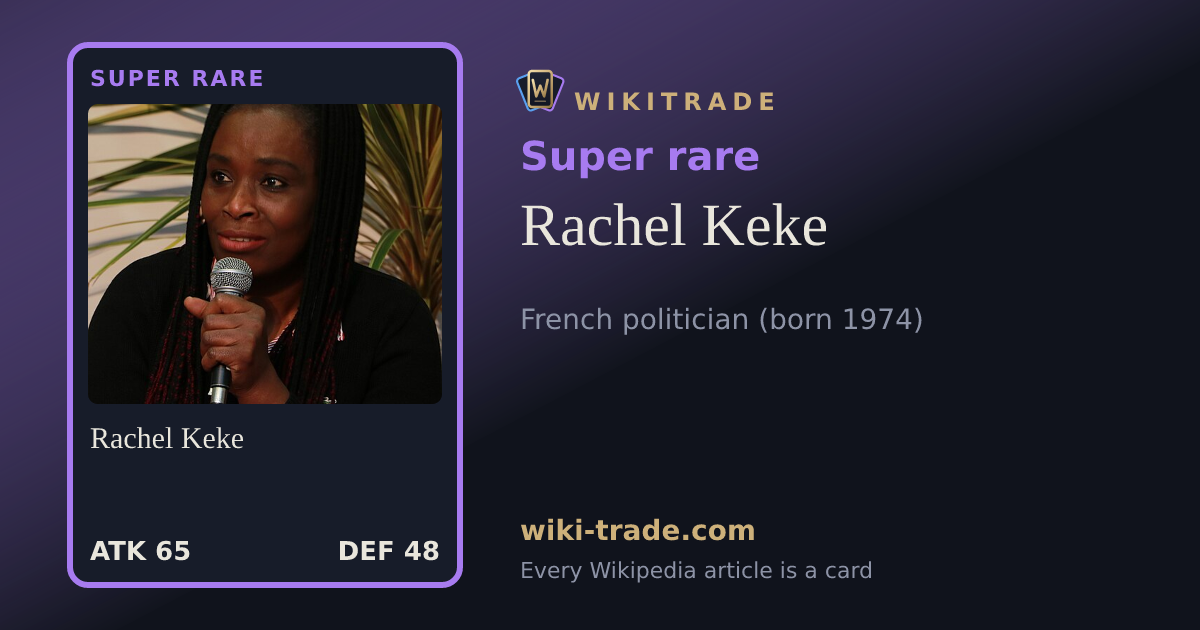 Rachel Keke — Super rare card