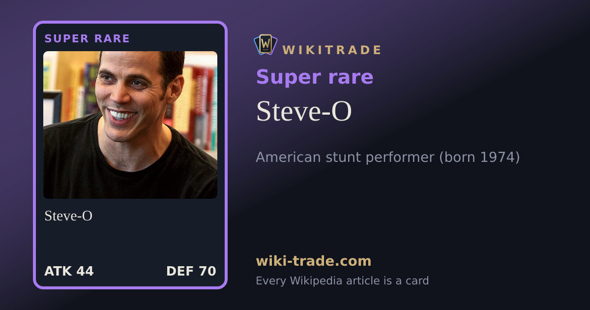 Steve-O — Super rare card