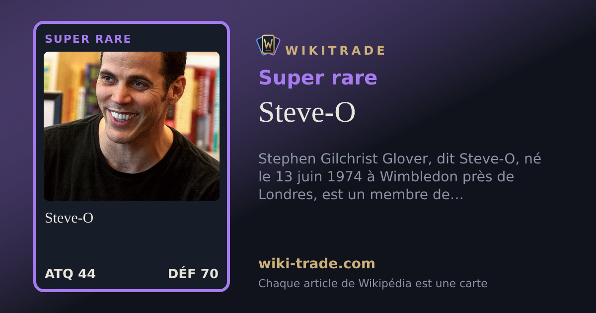 Steve-O — carte Super rare