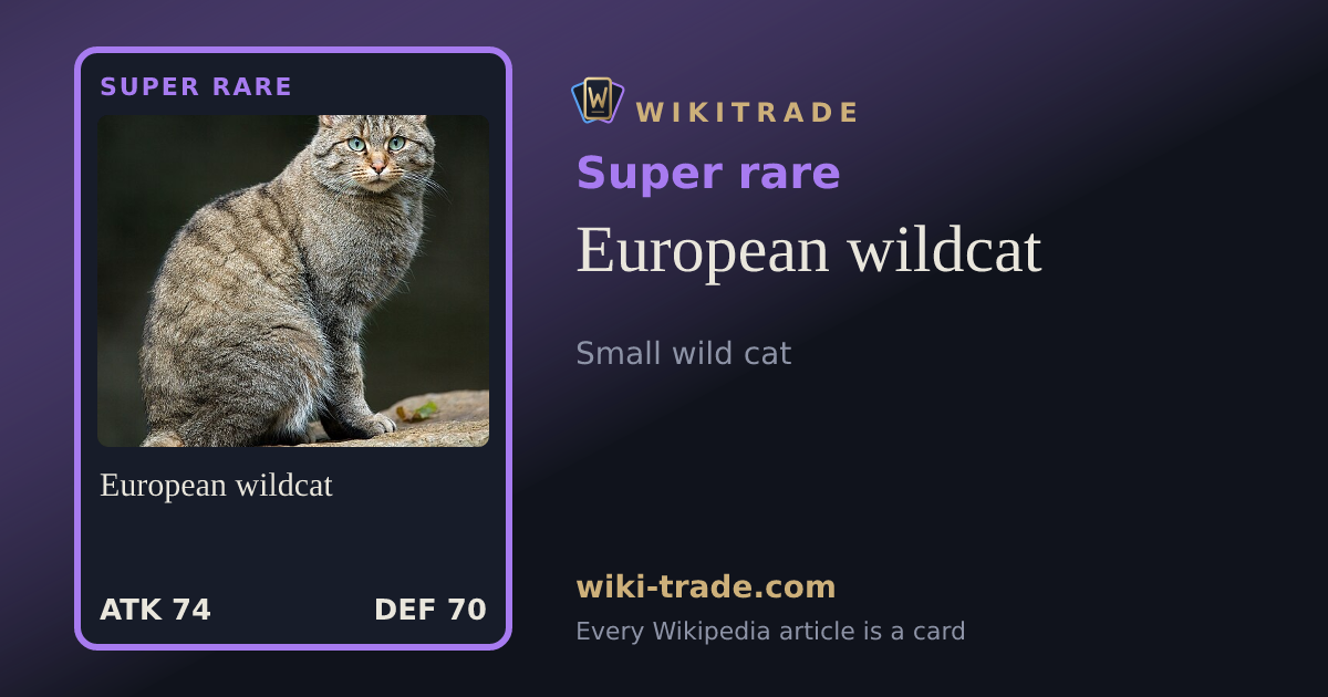 European wildcat — Super rare card