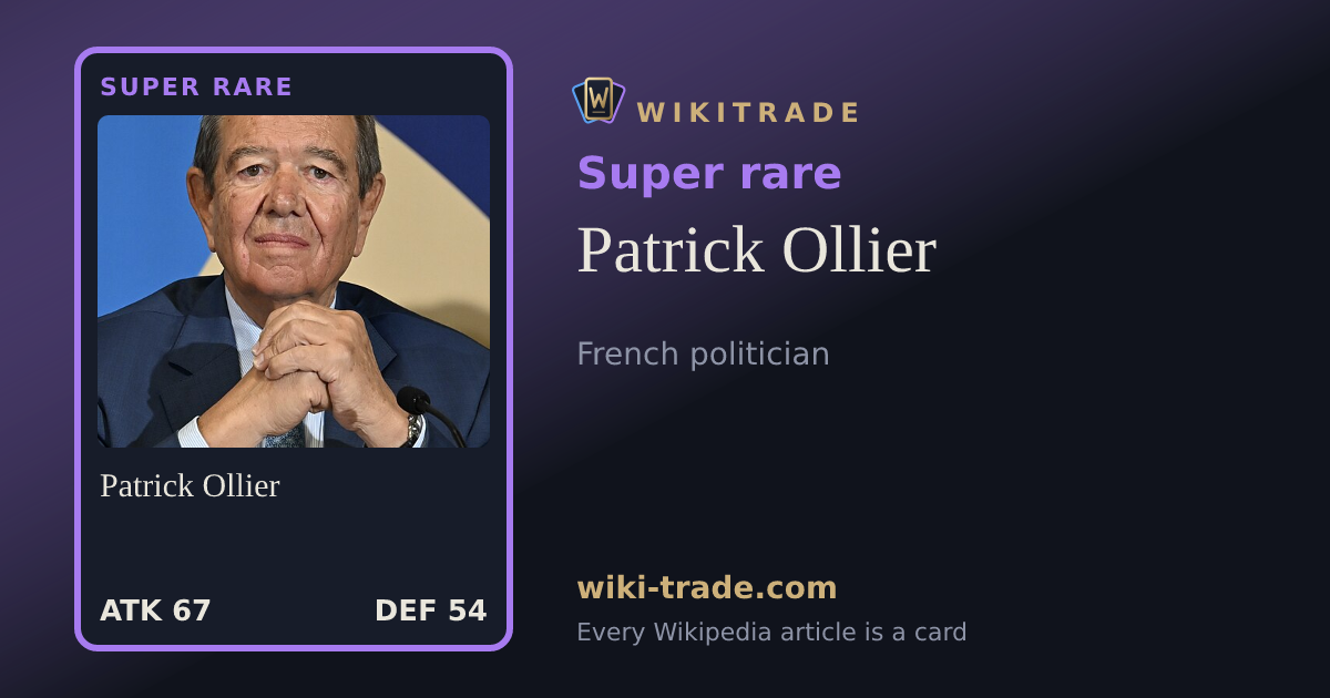 Patrick Ollier — Super rare card