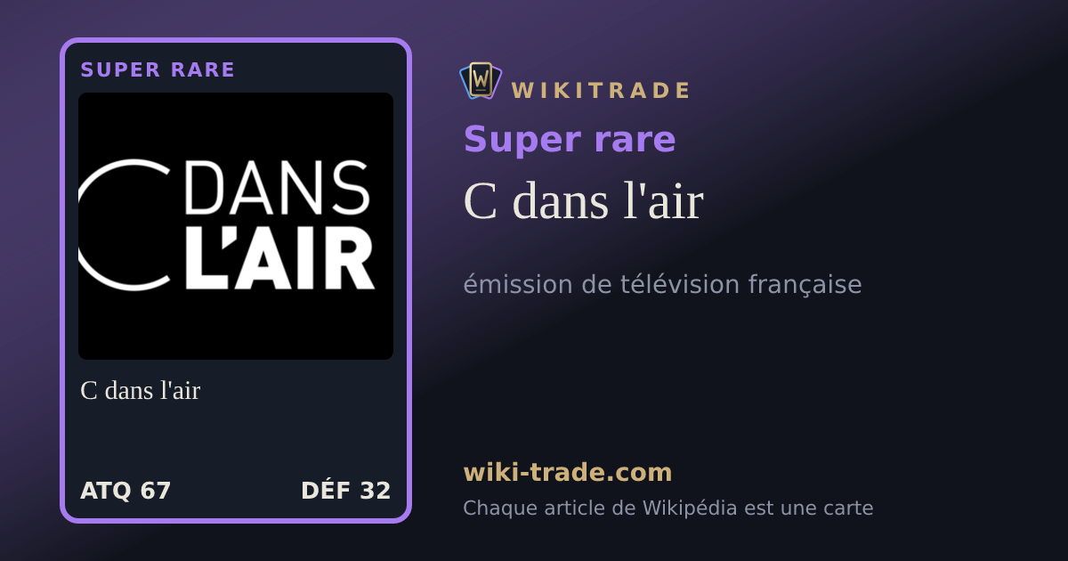 C dans l'air — carte Super rare