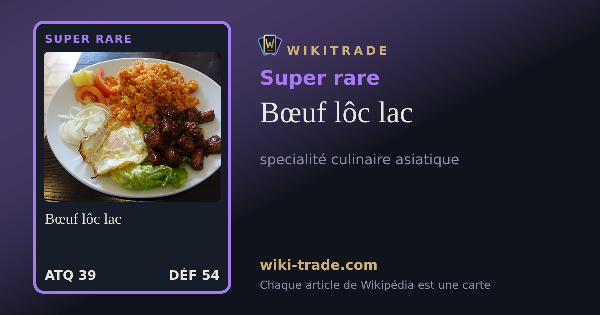Bœuf lôc lac — carte Super rare