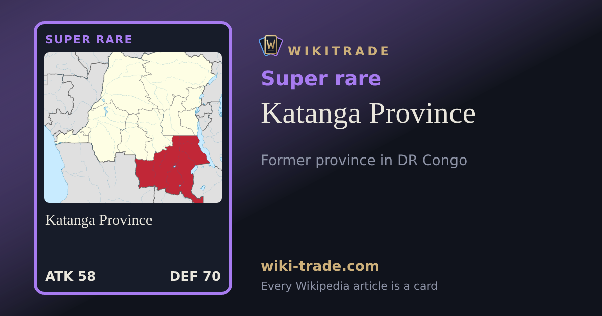 Katanga Province — Super rare card