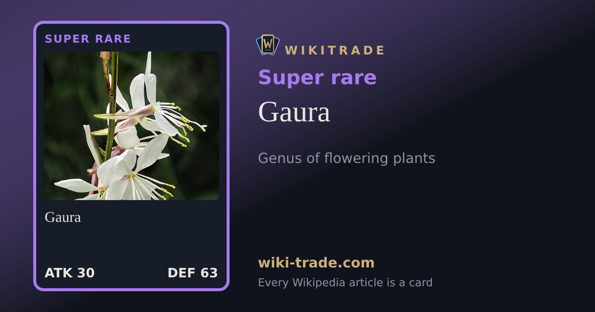 Gaura — Super rare card