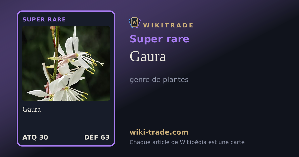 Gaura — carte Super rare