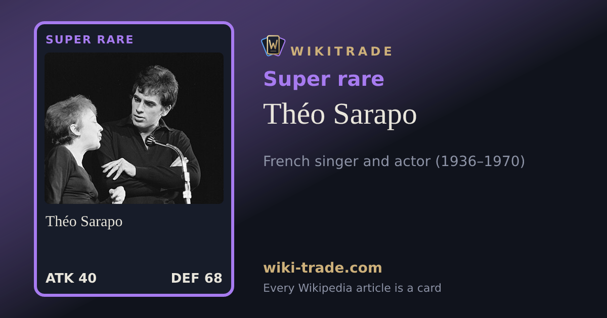 Théo Sarapo — Super rare card