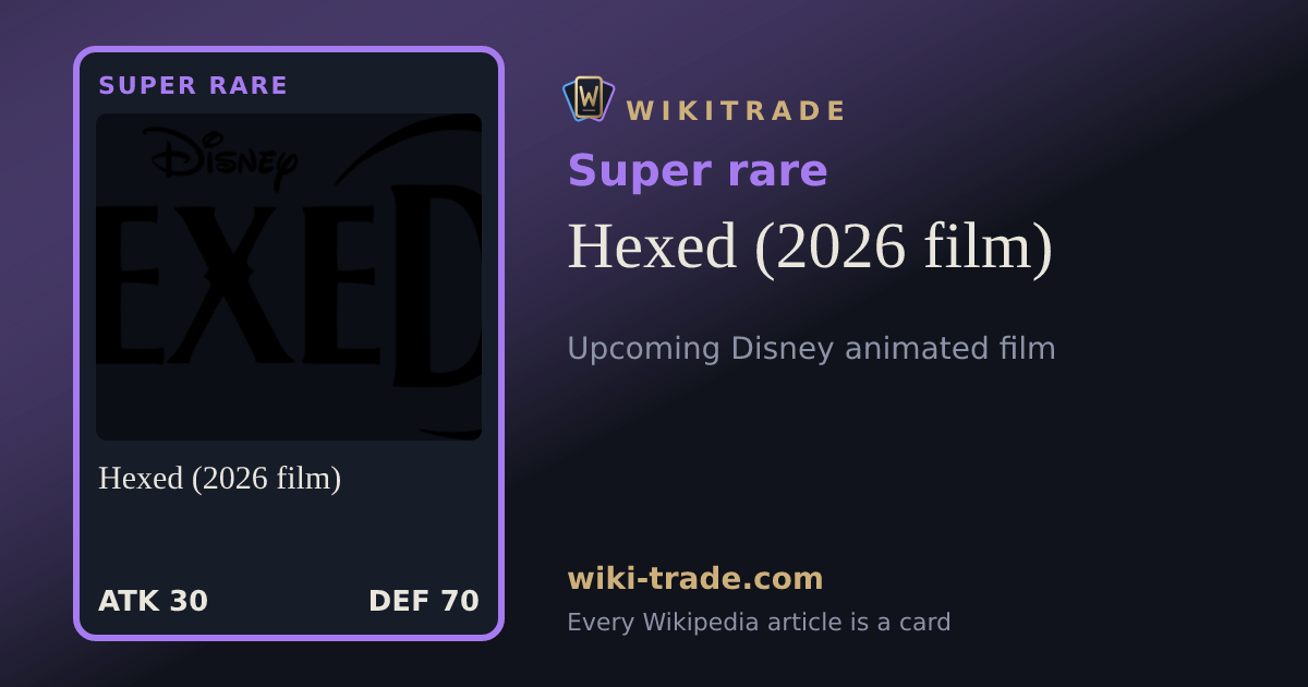 Hexed (2026 film) — Super rare card