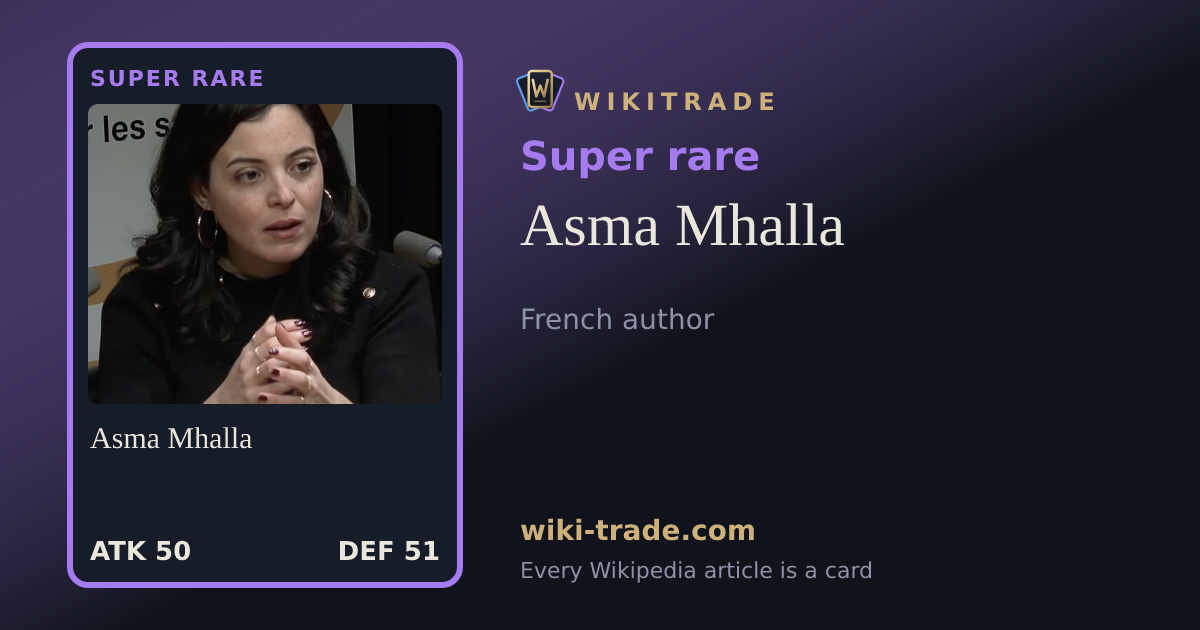 Asma Mhalla — Super rare card