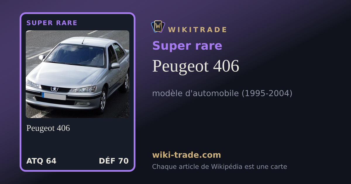 Peugeot 406 — carte Super rare