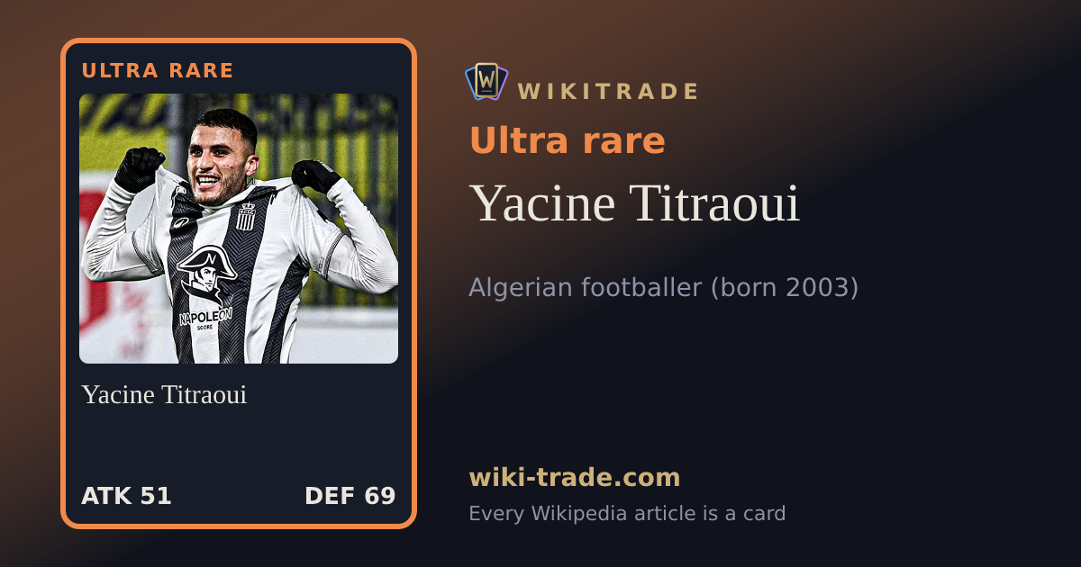 Yacine Titraoui — Ultra rare card