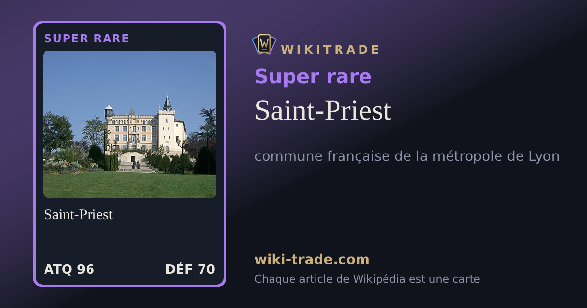 Saint-Priest — carte Super rare