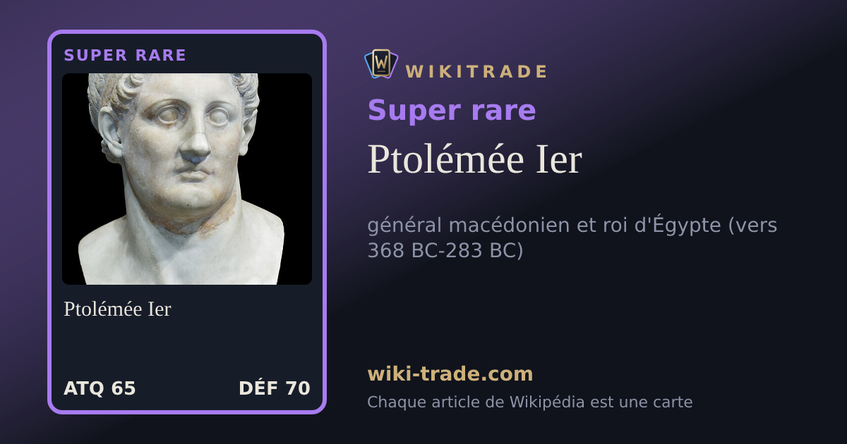 Ptolémée Ier — carte Super rare