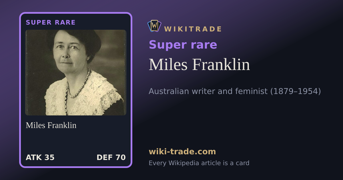 Miles Franklin — Super rare card