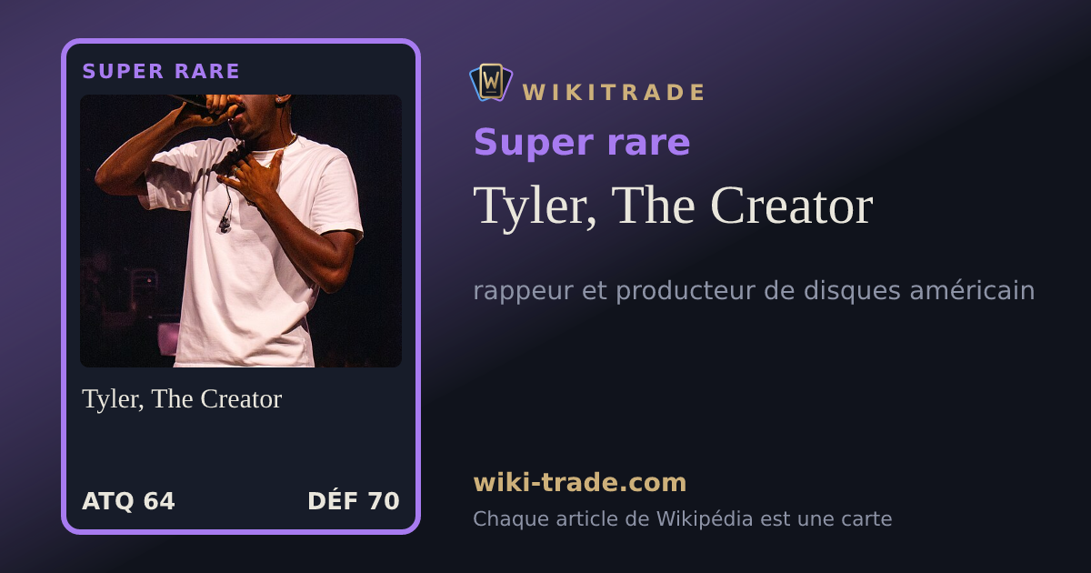 Tyler, The Creator — carte Super rare