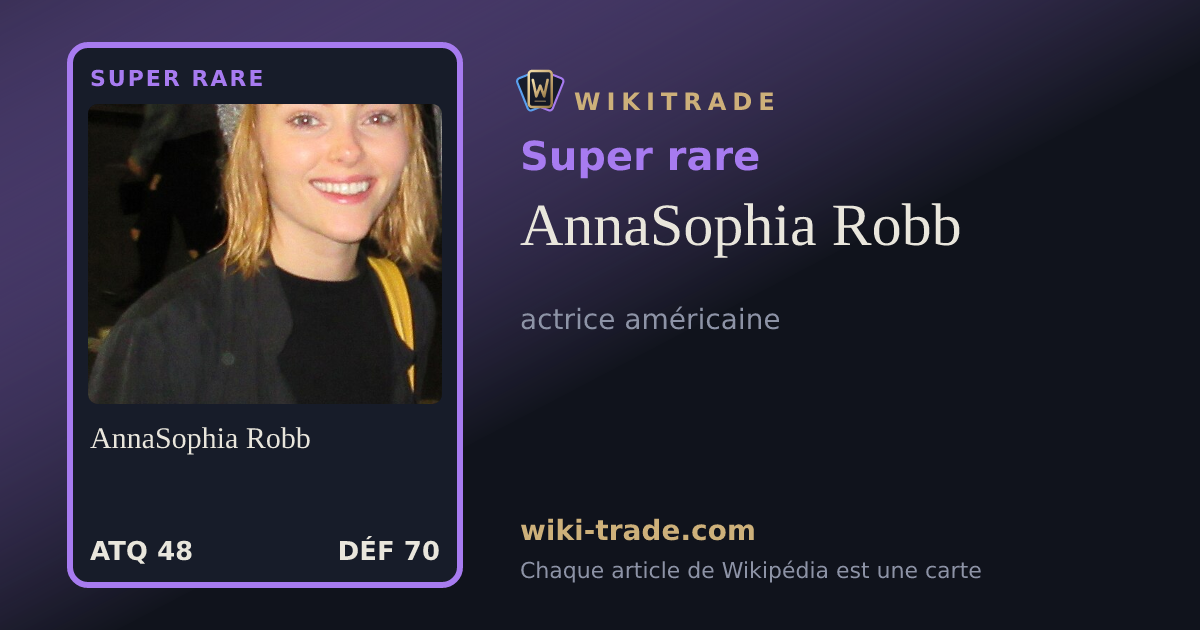 AnnaSophia Robb — carte Super rare
