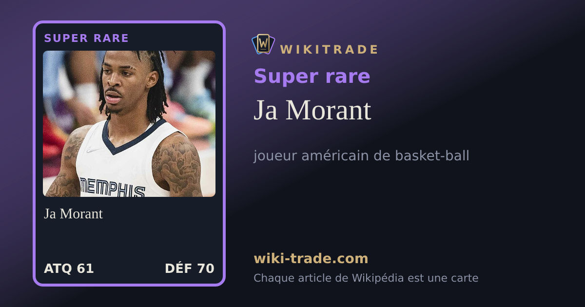 Ja Morant — carte Super rare