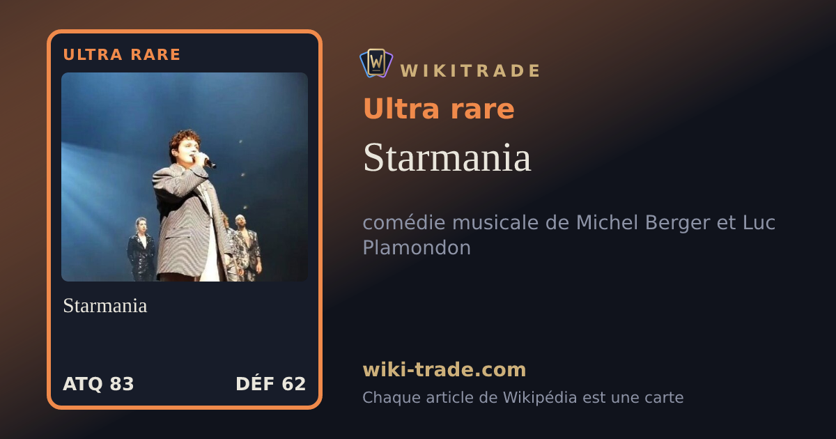 Starmania — carte Ultra rare