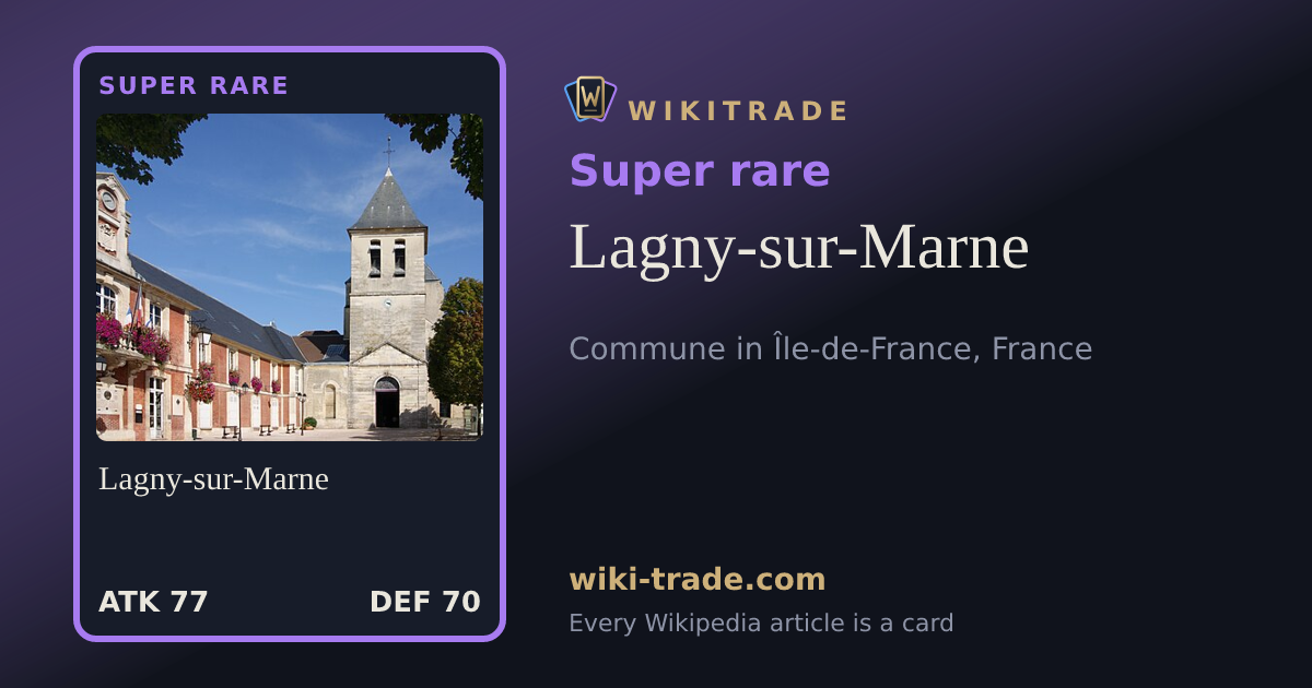Lagny-sur-Marne — Super rare card