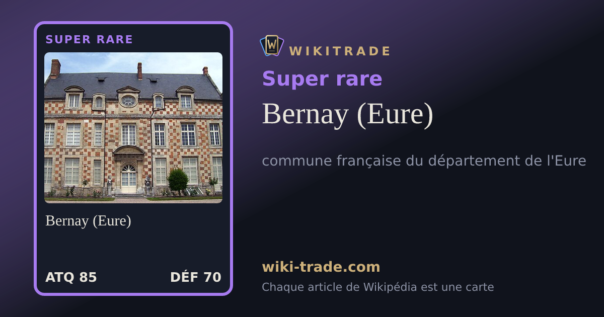 Bernay (Eure) — carte Super rare
