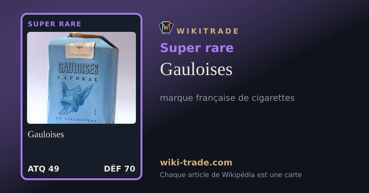 Gauloises — carte Super rare