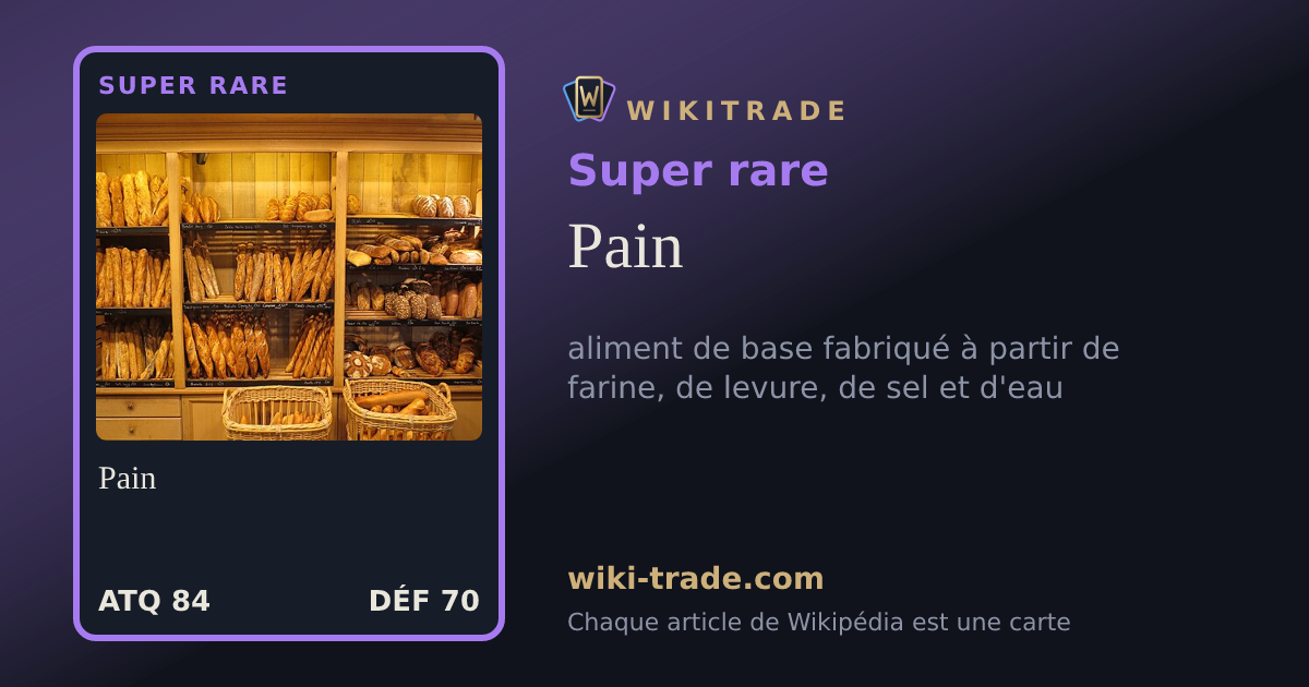 Pain — carte Super rare